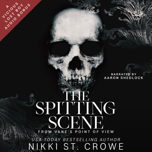The Spitting Scene from Vane's POV: A Vicious Lost Boy Audio Short